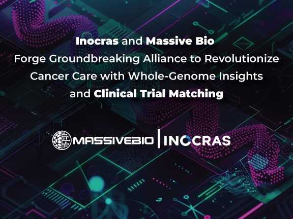Inocras and Massive Bio Forge Groundbreaking Alliance to Revolutionize Cancer Care with Whole-Genome Insights and Clinical Trial Matching